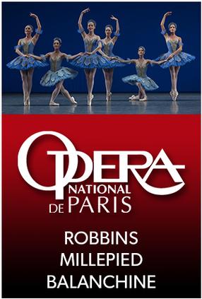 Robbins / Millepied / Balanchine: OPERA NATIONAL DE PARIS