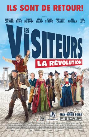 Les Visiteurs 3- La Révolution