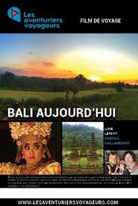 les aventuriers voyageurs Bali aujourd'hui