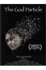 God Particle | Movie Trailer and Schedule | Guzzo
