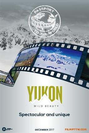 Passport Yukon: Beauté Sauvage