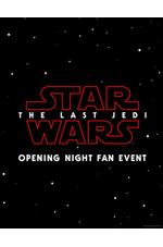Opening Night IMAX Fan Event - Star Wars: The Last Jedi