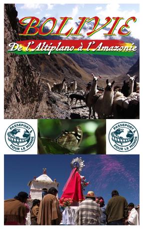 Passport Bolivie : De l’Altiplano à l’Amazonie