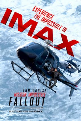 Mission: Impossible - Fallout - An IMAX Experience
