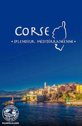 Passeport - Corse : Splendeur méditerranéenne