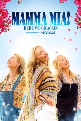 Mamma Mia! Here We Go Again - The IMAX Experience