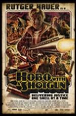 Hobo With a Shotgun (version original Anglaise)