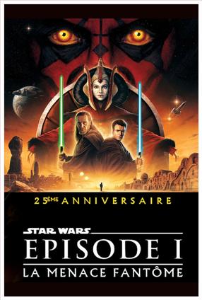 Star Wars: Episode I – The Phantom Menace - 25th Anniversary