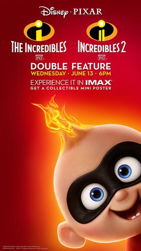 The Incredibles Double Feature in IMAX