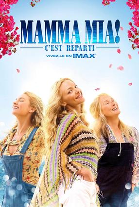 Mamma Mia! C'est reparti - L'expérience IMAX