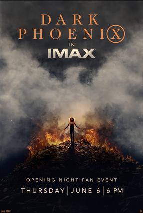 Dark Phoenix - IMAX Opening Night Fan Event