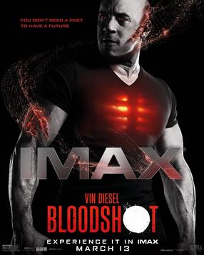 Bloodshot - L'expérience IMAX