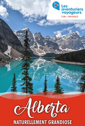 Aventuriers Voyageurs - Alberta: Naturellement grandiose