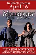 Mulroney: The Opera (version originale en Anglais)