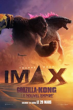 Godzilla et Kong : Le nouvel empire - L'expérience IMAX
